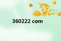 360222 com