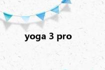 yoga 3 pro